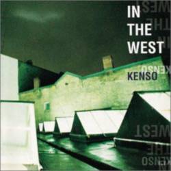 Kenso : In the West